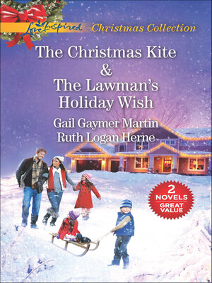 cover image of The Christmas Kite & the Lawman's Holiday Wish